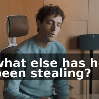 what else has he been stealing?
