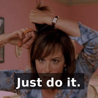 Just do it.