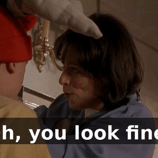 Oh, you look fine.