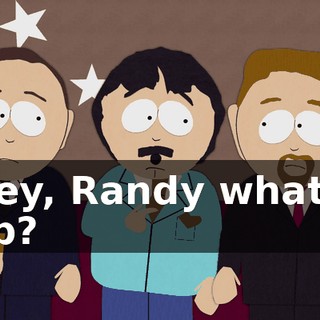 Hey, Randy what's up?