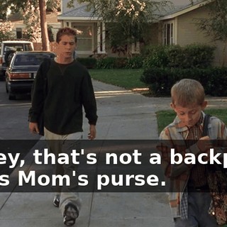 Dewey, that's not a backpack, that's Mom's purse.