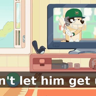Don't let him get up!