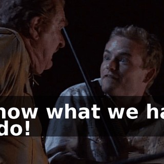 I know what we have to do!