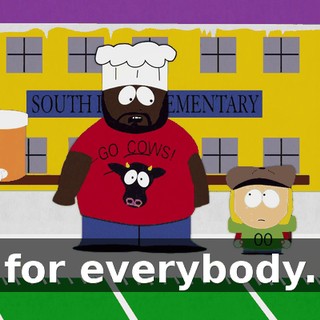 for everybody.