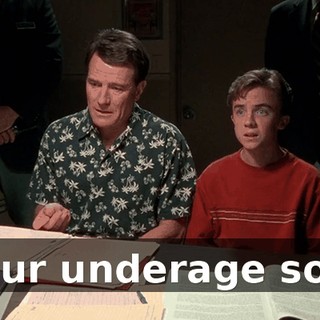 Your underage son.