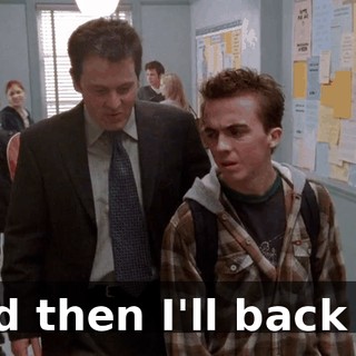 and then I'll back off