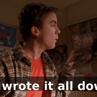 He wrote it all down.