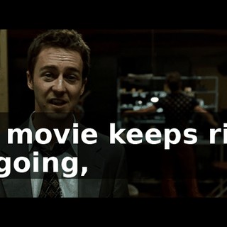 the movie keeps right on going,