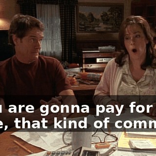- You are gonna pay for this. - See, that kind of comment