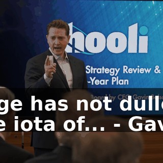 - Age has not dulled one iota of... - Gavin.