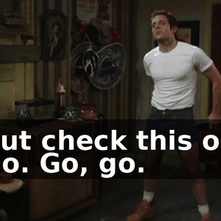 - But check this out. - Go. Go, go.