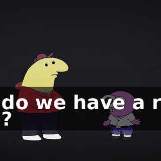 So do we have a real job?