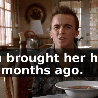 You brought her here six months ago.