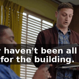 they haven't been all that bad for the building.
