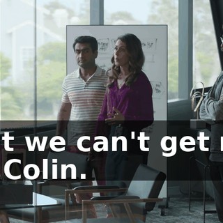 but we can't get rid of Colin.