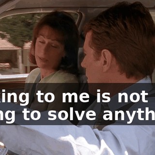 Talking to me is not going to solve anything,
