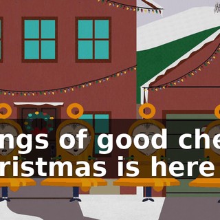 ♪ Songs of good cheer Christmas is here ♪