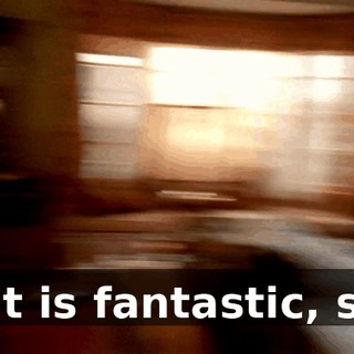 That is fantastic, son!