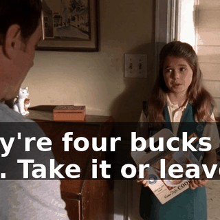 They're four bucks a box. Take it or leave it.