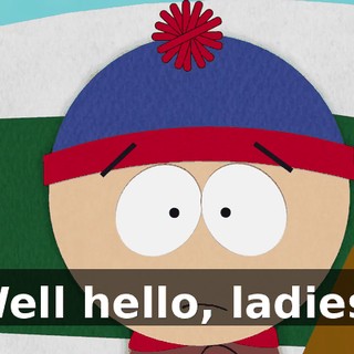 Well hello, ladies!