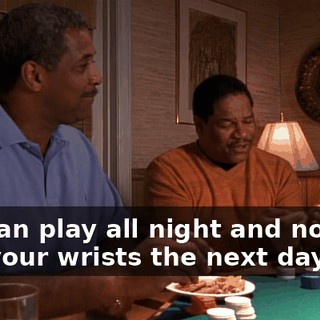 You can play all night and not feel it in your wrists the next day.