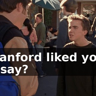 Stanford liked your essay?