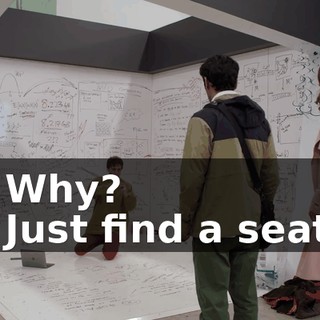 - Why? - Just find a seat.