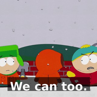 We can too.
