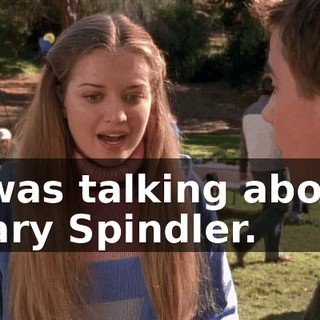I was talking about Gary Spindler.