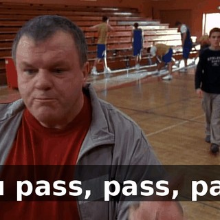 You pass, pass, pass,