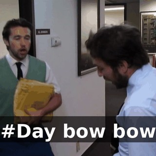 #Day bow bow