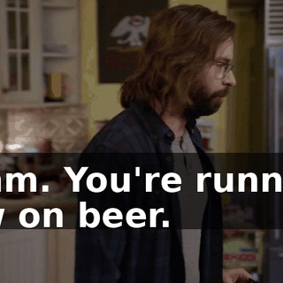 Hmm. You're running low on beer.