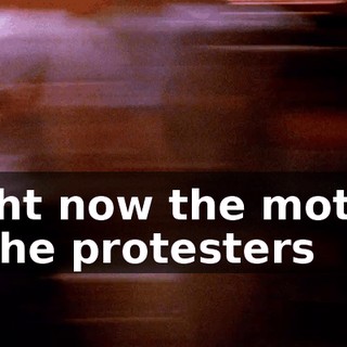 Right now the mother of the protesters