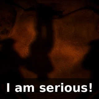 I am serious!