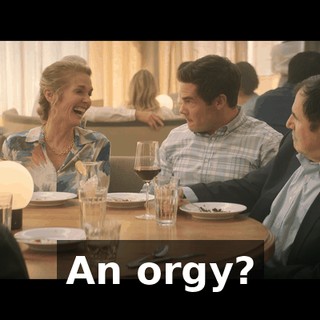 An orgy?