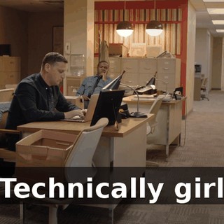 "Technically girls