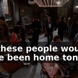 All these people would have been home tonight