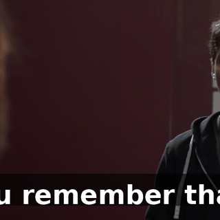 You remember that?