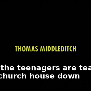 ♪ And the teenagers are tearing the church house down ♪