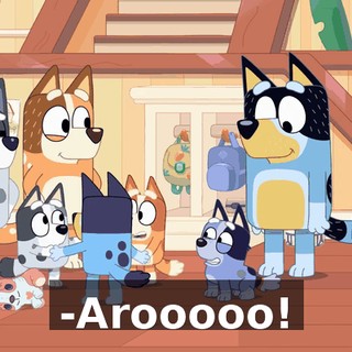 -Arooooo!