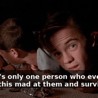 There's only one person who ever had Mom this mad at them and survived.