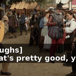 - [laughs] - That's pretty good, yeah.