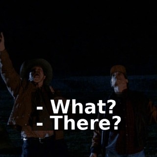 - What? - There?