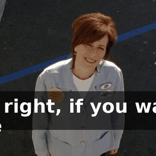 All right, if you want me
