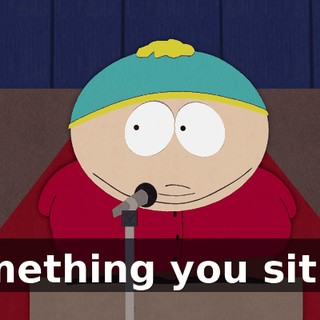 Something you sit on.