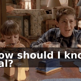 - How should I know? - Hal?