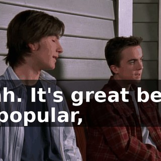 Yeah. It's great being so popular,