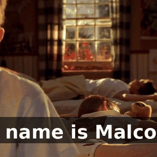 My name is Malcolm.
