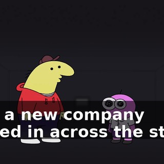that a new company moved in across the street