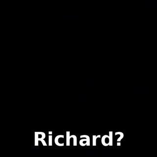 Richard?